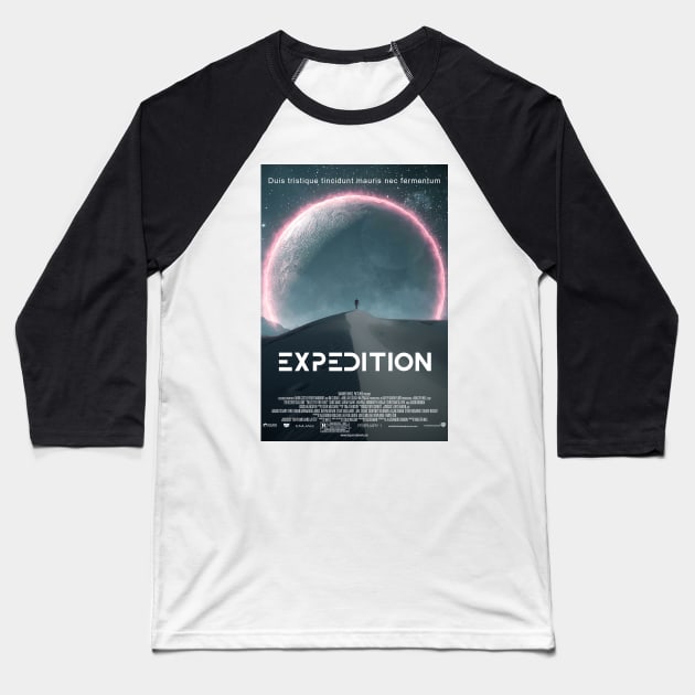 Expedition - Poster Edition Baseball T-Shirt by ArijitWorks